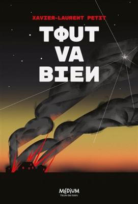 Tout va bien [French] 2211328253 Book Cover
