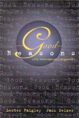 Good Reasons With Contemporary Arguments 0205285856 Book Cover