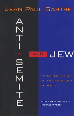 Anti-Semite and Jew: An Exploration of the Etio... 0805210474 Book Cover