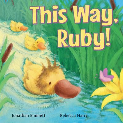 This Way, Ruby! 154076267X Book Cover