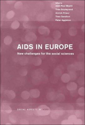 AIDS in Europe: New Challenges for the Social S... 1857285085 Book Cover