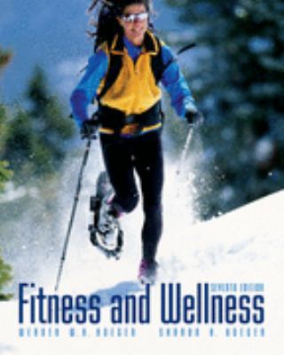 Fitness and Wellness (with Personal Daily Log) 0495113433 Book Cover