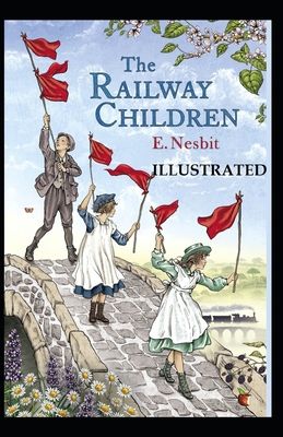 The Railway Children Illustrated