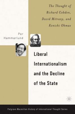 Liberal Internationalism and the Decline of the... 1403967032 Book Cover