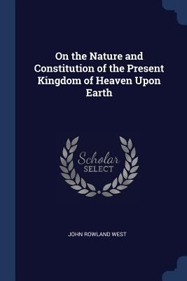 On the Nature and Constitution of the Present K... 137654461X Book Cover