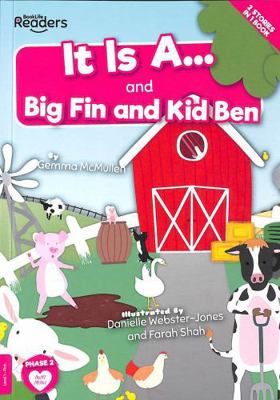 It Is A... and Big Fin and Kid Ben (BookLife Re... 180155997X Book Cover