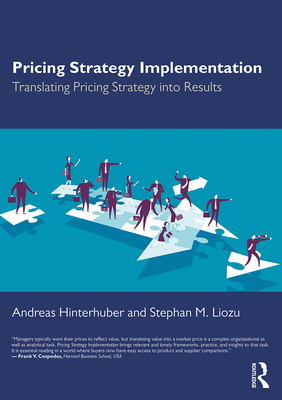 Pricing Strategy Implementation: Translating Pr... 113833216X Book Cover