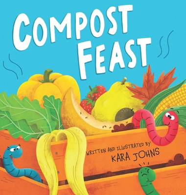 Compost Feast 1970317000 Book Cover