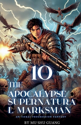 The Apocalypse Supernatural Marksman B0DFJ7XLJT Book Cover