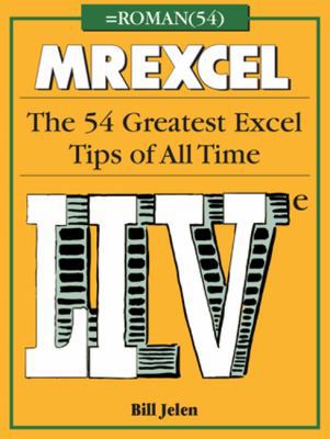 Mrexcel Live: The 54 Greatest Excel Tips of All... 1615470565 Book Cover
