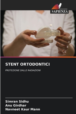 Stent Ortodontici [Italian] 6202422068 Book Cover