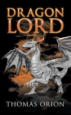 Dragon Lord 1728305454 Book Cover