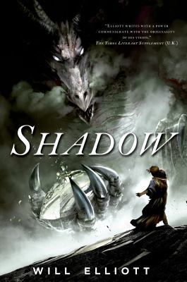 Shadow: A Novel (The Pendulum Trilogy) 0765331896 Book Cover