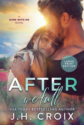 After We Fall [Large Print] 1954034466 Book Cover