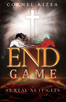 End Game: As Real As It Gets 1732180741 Book Cover