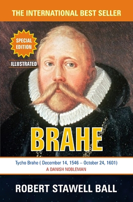 Tycho Brahe: Great Astronomers 1988357527 Book Cover