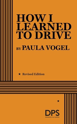 How I Learned to Drive 082221623X Book Cover