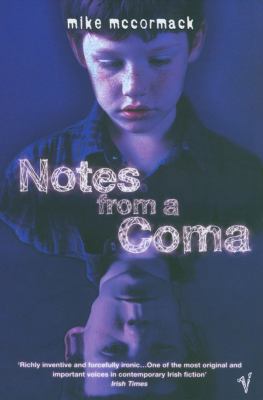 Notes from a Coma 0099472279 Book Cover