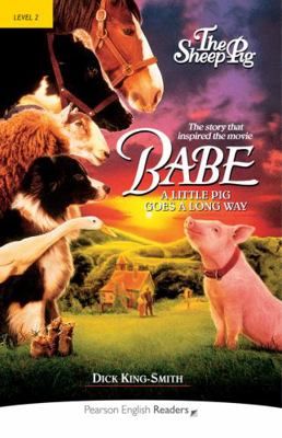 Babe: Level 2: "The Sheep-Pig" 1405869747 Book Cover