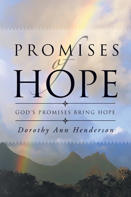 Promises of Hope: God's Promises Bring Hope 1465388729 Book Cover