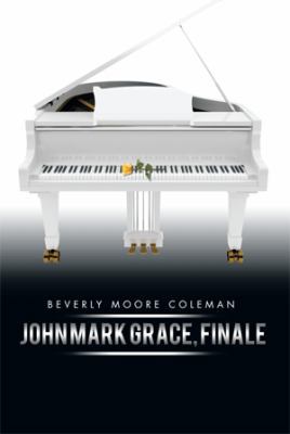 John Mark Grace, Finale 1499066430 Book Cover