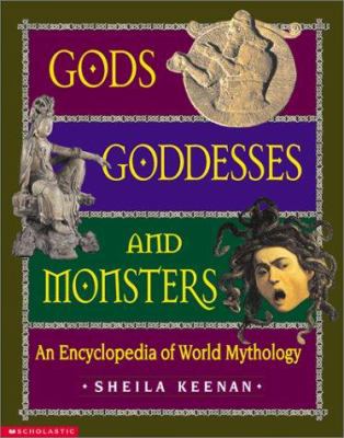 Gods, Goddesses, and Monsters: An Encyclopedia ... 0439042895 Book Cover