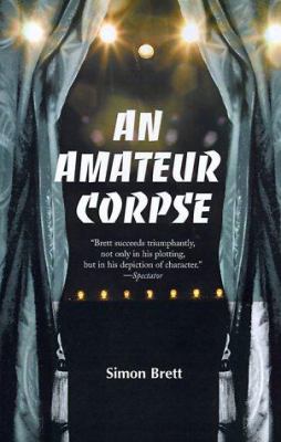 An Amateur Corpse 0595003591 Book Cover