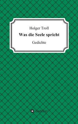 Was die Seele spricht [German] 3748258291 Book Cover