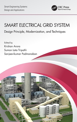 Smart Electrical Grid System: Design Principle,... 1032150483 Book Cover