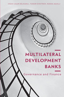 Multilateral Development Banks: Governance and ... 3030082660 Book Cover