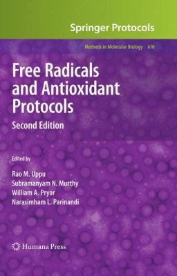 Free Radicals and Antioxidant Protocols 1617796832 Book Cover