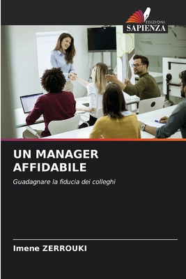 Un Manager Affidabile [Italian] 6209617018 Book Cover