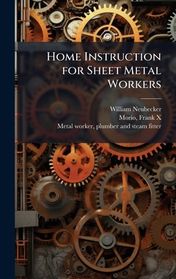 Home Instruction for Sheet Metal Workers 1025160614 Book Cover