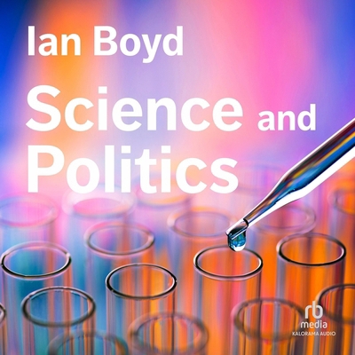 Science and Politics B0DGQYPCCL Book Cover
