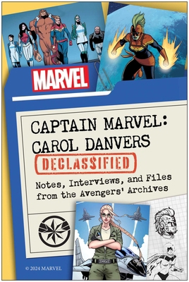 Captain Marvel: Carol Danvers Declassified: Not... 1637743505 Book Cover