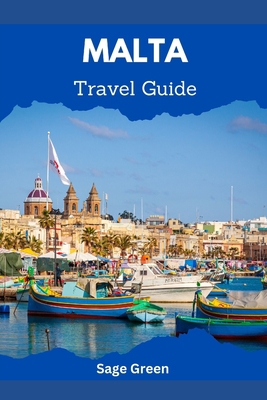 Malta: Travel Guide B0C4MQ5WMZ Book Cover
