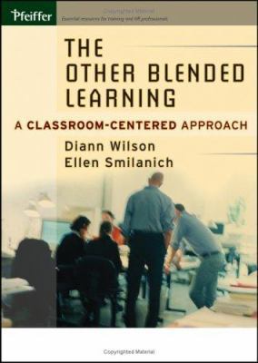 The Other Blended Learning: A Classroom-centere... 0787974013 Book Cover
