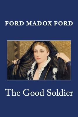 The Good Soldier 149544676X Book Cover