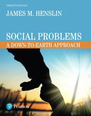 Social Problems: A Down to Earth Approach 0134521196 Book Cover