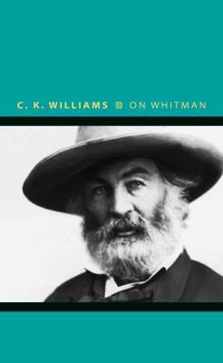 On Whitman (Writers on Writers) 0691144729 Book Cover