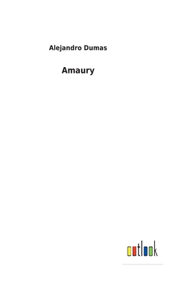 Amaury [Spanish] 3752494891 Book Cover