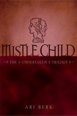 Mistle Child 1416991182 Book Cover