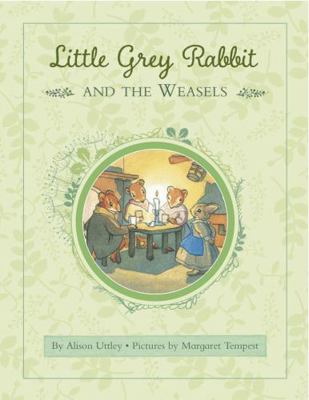 Little Grey Rabbit: Rabbit and the Weasels 1783704713 Book Cover