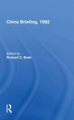 China Briefing, 1982 0367169517 Book Cover