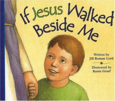 If Jesus Walked Beside Me B00744MSQO Book Cover