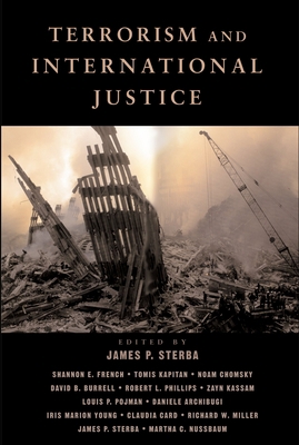 Terrorism and International Justice 0195158881 Book Cover