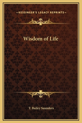 Wisdom of Life 1169272975 Book Cover