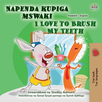 I Love to Brush My Teeth (Swahili English Bilin... [Swahili] [Large Print] 1525980696 Book Cover