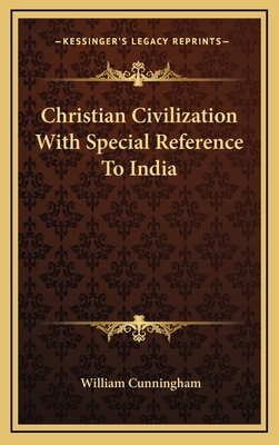 Christian Civilization with Special Reference t... 1163458139 Book Cover
