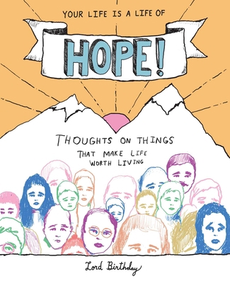 Your Life Is a Life of Hope!: Thoughts on Thing... 1524851620 Book Cover